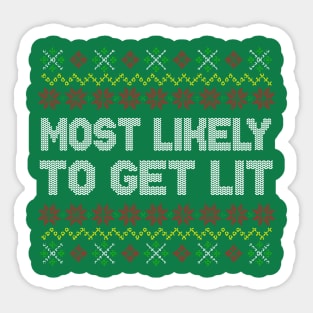 Most Likely To Get Lit Ugly Christmas Sweater Pattern Sticker